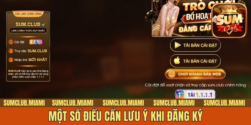 Một số điều cần lưu ý khi đăng ký
