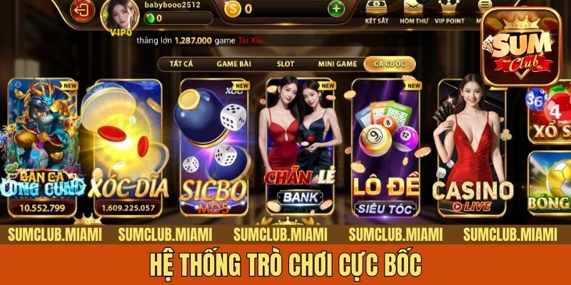 Hệ thống trò chơi cực bốc